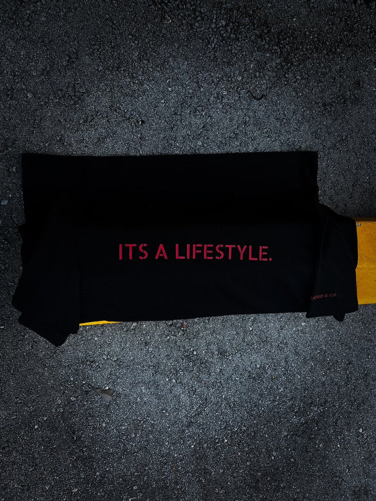 ITS A LIFESTYLE.